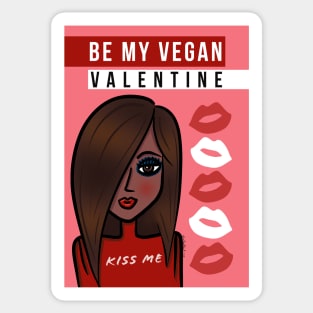 Be My Vegan Valentine Kiss Me Sticker